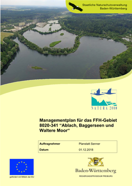 Managementplan Für Das FFH-Gebiet 8020-341 “Ablach, Baggerseen Und Waltere Moor“