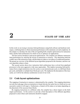 State of the Art Regarding Both Compiler Optimizations for Instruction Fetch, and the Fetch Architectures for Which We Try to Optimize Our Applications