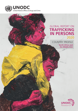 TRAFFICKING in PERSONS 2020 COUNTRY PROFILE North Africa and the Middle East Table of Contents − Algeria −