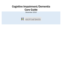 Cognitive Impairment/Dementia – Summary