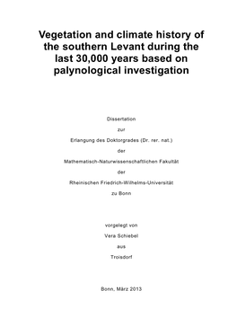 Vegetation and Climate History of the Southern Levant During the Last 30,000 Years Based on Palynological Investigation