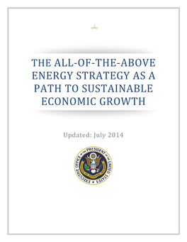 All-Of-The-Above Energy Strategy As a Path to Sustainable Economic Growth