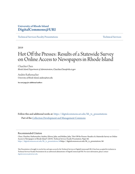Results of a Statewide Survey on Online Access to Newspapers in Rhode Island Chaichin Chen Rhode Island Department of Administration, Chaichin.Chen@Olis.Ri.Gov