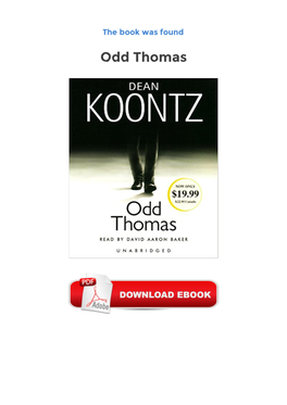 Get Ebooks Odd Thomas Now a Major Motion Picture Starring Anton Yelchin, Willem Dafoe, and Addison Timlin, and Directed by Stephen Sommersâ€Œthe Dead Don't Talk
