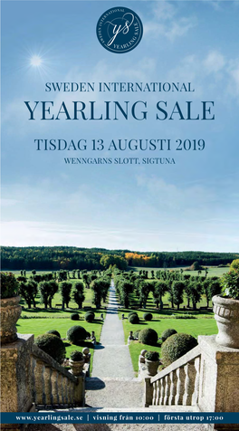 Yearling Sale Tisdag 13 Augusti 2019 Wenngarns Slott, Sigtuna