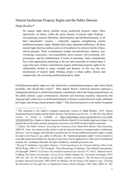 Natural Intellectual Property Rights and the Public Domain Hugh Breakey* No Natural Rights Theory Justifies Strong Intellectual Property Rights