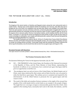 Primary Source Document with Questions (Dbqs) the POTSDAM DECLARATION (JULY 26, 1945) Introduction the Dropping of the Atomic Bo