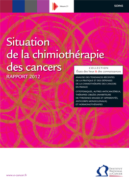 Situation De La Chimiothérapie Des Cancers Rapport 2012