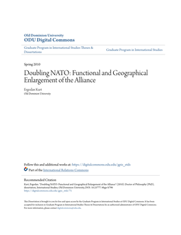Doubling NATO: Functional and Geographical Enlargement of the Alliance Ergodan Kurt Old Dominion University