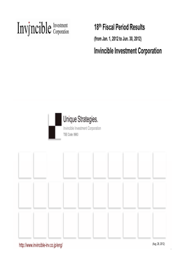 18Th Fiscal Period Results Invincible Investment Corporation