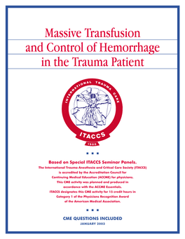 Massive Transfusion and Control of Hemorrhage in the Trauma Patient