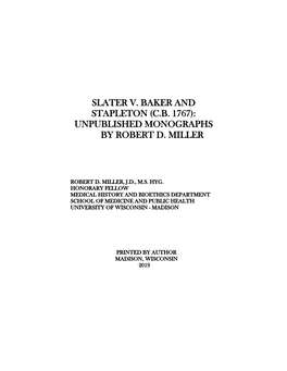 Slater V. Baker and Stapleton (C.B. 1767): Unpublished Monographs by Robert D. Miller