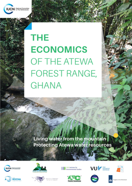 The Economics of the Atewa Forest Range, Ghana
