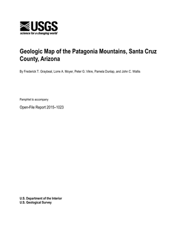 Geologic Map of the Patagonia Mountains, Santa Cruz County, Arizona