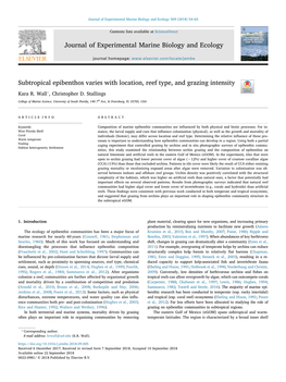 Journal of Experimental Marine Biology and Ecology Subtropical Epibenthos Varies with Location, Reef Type, and Grazing Intensity