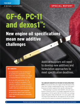 GF-6, PC-11 and Dexos1™: New Engine Oil Speciﬁcations Mean New Additive Challenges