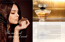 The Creation of a Perfume Is Both a Science and an Art, and Choosing a Scent Is Deeply Personal