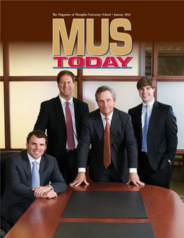 The Magazine of Memphis University School • January 2012