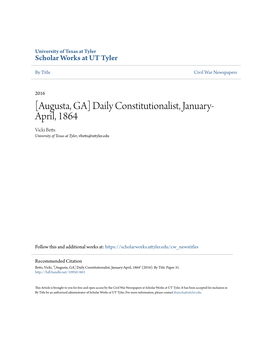 Augusta, GA] Daily Constitutionalist, January- April, 1864 Vicki Betts University of Texas at Tyler, Vbetts@Uttyler.Edu