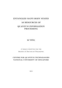 Entangled Many-Body States As Resources of Quantum Information Processing