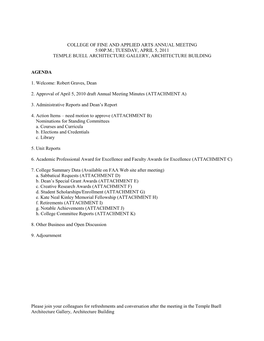 College of Fine and Applied Arts Annual Meeting 5:00P.M.; Tuesday, April 5, 2011 Temple Buell Architecture Gallery, Architecture Building