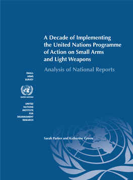 A Decade of Implementing the United Nations Programme of Action on Small Arms and Light Weapons