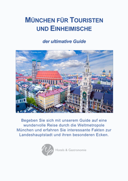 München Für Touristen Und Einheimische