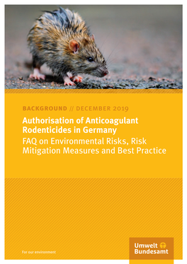 Authorisation of Anticoagulant Rodenticides in Germany FAQ on Environmental Risks, Risk Mitigation Measures and Best Practice