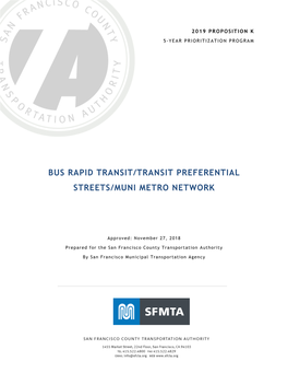 Bus Rapid Transit/Transit Preferential Streets/Muni Metro Network