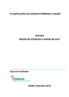 Planificação Da Atenção Primária À Saúde Oficina “Redes De