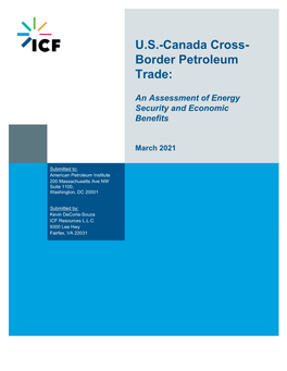 U.S.-Canada Cross- Border Petroleum Trade