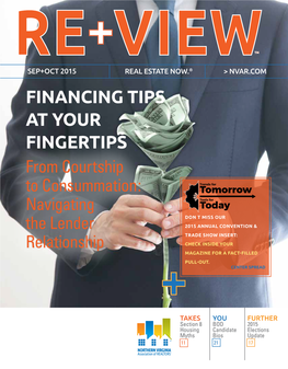 SEP+OCT 2015 REAL ESTATE NOW.® > NVAR.COM FINANCING TIPS at YOUR FINGERTIPS from Courtship
