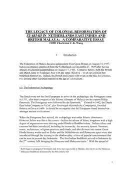 THE LEGACY of COLONIAL REFORMATION of SYARIAH in NETHERLANDS EAST INDIES and BRITISH MALAYA: a COMPARATIVE ESSAY ©2001 Charleston C