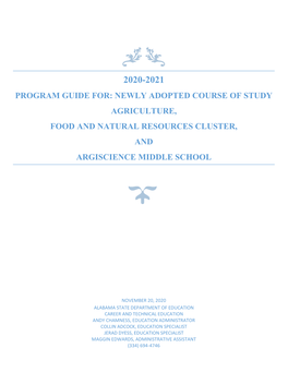 Program Guide For: Newly Adopted Course of Study Agriculture, Food and Natural Resources Cluster, and Argiscience Middle School