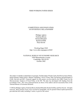 NBER WORKING PAPER SERIES COMPETITION and INNOVATION: an INVERTED U RELATIONSHIP Philippe Aghion Nicholas Bloom Richard Blundell