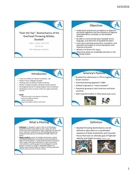 Objectives Introduction America's Pastime What Is Pitching Definition
