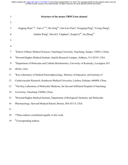Structure of the Mouse TRPC4 Ion Channel 1 2 Jingjing
