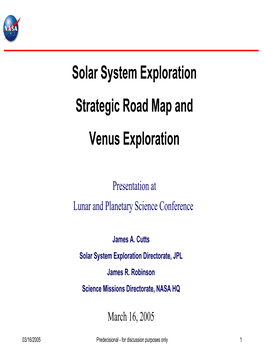 Solar System Exploration Strategic Road Map and Venus Exploration