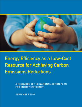 Energy Efficiency As a Low-Cost Resource for Achieving Carbon Emissions Reductions