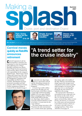“A Trend Setter for the Cruise Industry”