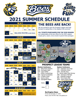 2021 Summer Schedule May Sun Mon Tue Wed Thu Fri Sat the Bees Are Back!