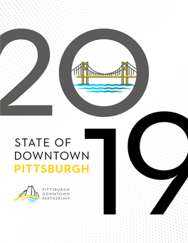 2019 State of Downtown Pittsburgh