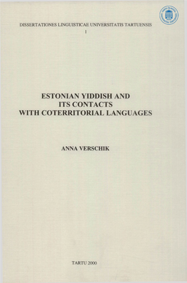 Estonian Yiddish and Its Contacts with Coterritorial Languages