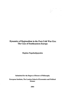 Dynamics of Regionalism in the Post-Cold War Era: the Case of Southeastern Europe