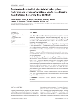 Randomized Controlled Pilot Trial of Cabergoline, Hydergine and Levodopa/Carbidopa: Los Angeles Cocaine Rapid Efficacy Screening