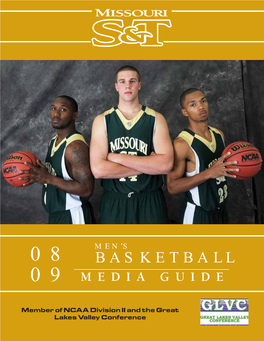 BASKETBALL 09 MEDIA GUIDE 2008-09 Miner Basketball Schedule