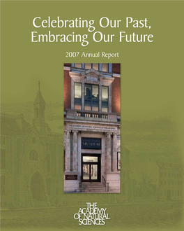 Celebrating Our Past, Embracing Our Future 2007 Annual Report