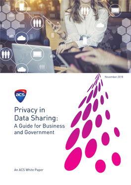 Privacy in Data Sharing: a Guide for Business and Government