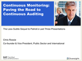 Continuous Monitoring: the Path to Continuous Auditing
