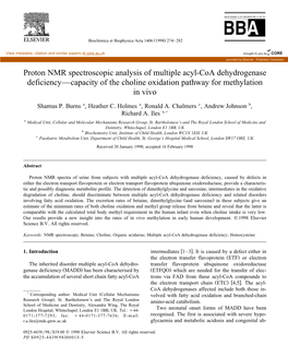 Proton NMR Spectroscopic Analysis of Multiple Acyl-Coa Dehydrogenase Deficiencyðcapacity of the Choline Oxidation Pathway for Methylation in Vivo